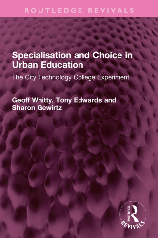 Cover image: Specialisation and Choice in Urban Education 1st edition 9781032270265