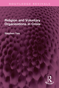 Imagen de portada: Religion and Voluntary Organisations in Crisis 1st edition 9781032303338