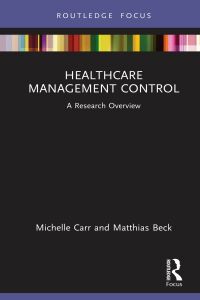 Cover image: Healthcare Management Control 1st edition 9780367690366