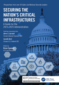 Cover image: Securing the Nation’s Critical Infrastructures 1st edition 9781032152080