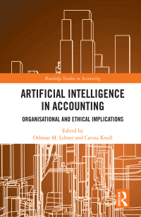 表紙画像: Artificial Intelligence in Accounting 1st edition 9781032055626