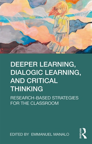 Imagen de portada: Deeper Learning, Dialogic Learning, and Critical Thinking 1st edition 9780367339586