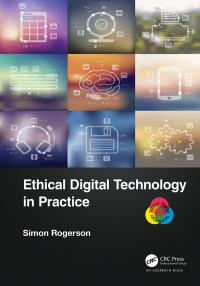Omslagafbeelding: Ethical Digital Technology in Practice 1st edition 9781032145303