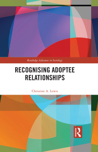 Cover image: Recognising Adoptee Relationships 1st edition 9780367466886