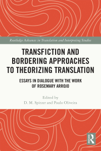 Cover image: Transfiction and Bordering Approaches to Theorizing Translation 1st edition 9781032211619