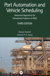 Cover image: Port Automation and Vehicle Scheduling 3rd edition 9781032306179
