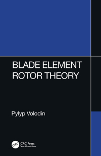 Cover image: Blade Element Rotor Theory 1st edition 9781032283036
