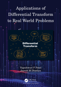 صورة الغلاف: Applications of Differential Transform to Real World Problems 1st edition 9781032185224