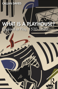 Cover image: What is a Playhouse? 1st edition 9781032138077