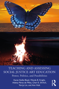 Imagen de portada: Teaching and Assessing Social Justice Art Education 1st edition 9781032025186
