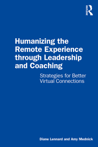 Cover image: Humanizing the Remote Experience through Leadership and Coaching 1st edition 9780367772574