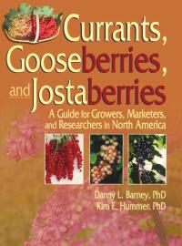 Cover image: Currants, Gooseberries, and Jostaberries 1st edition 9781560222965