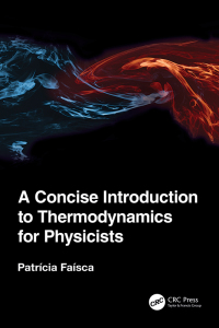 Cover image: A Concise Introduction to Thermodynamics for Physicists 1st edition 9780367546410