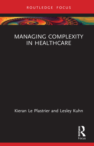 Cover image: Managing Complexity in Healthcare 1st edition 9781032054124