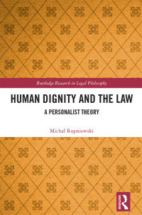 Imagen de portada: Human Dignity and the Law 1st edition 9781032180762