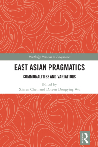 Cover image: East Asian Pragmatics 1st edition 9780367512859