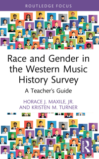 Cover image: Race and Gender in the Western Music History Survey 1st edition 9781032313115