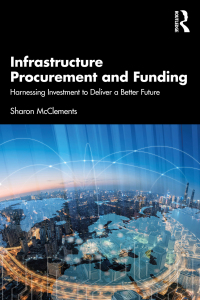 表紙画像: Infrastructure Procurement and Funding 1st edition 9780367775278