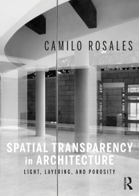 Cover image: Spatial Transparency in Architecture 1st edition 9781032121635