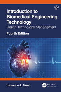 صورة الغلاف: Introduction to Biomedical Engineering Technology 4th edition 9780367687007