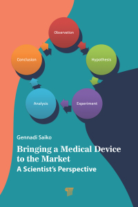 صورة الغلاف: Bringing a Medical Device to the Market 1st edition 9789814968256