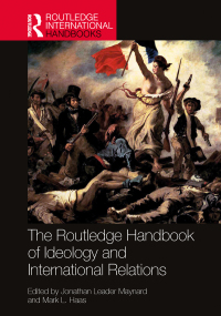 Imagen de portada: The Routledge Handbook of Ideology and International Relations 1st edition 9780367460778