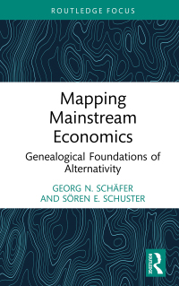 Cover image: Mapping Mainstream Economics 1st edition 9781032262208