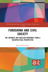 Omslagafbeelding: Fukushima and Civil Society 1st edition 9781032017037