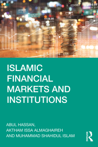 Immagine di copertina: Islamic Financial Markets and Institutions 1st edition 9780367336721