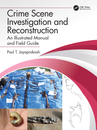 Cover image: Crime Scene Investigation and Reconstruction 1st edition 9781032211558