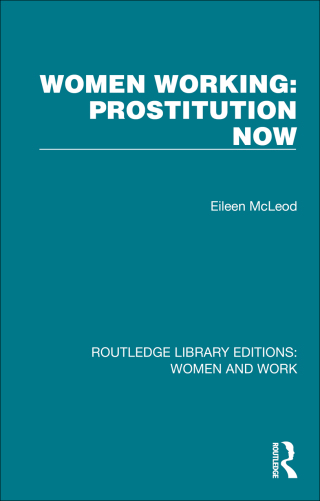 Imagen de portada: Women Working: Prostitution Now 1st edition 9781032279459