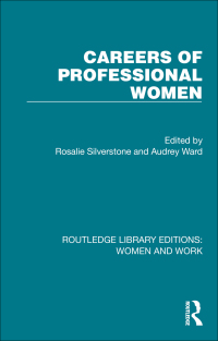 Cover image: Careers of Professional Women 1st edition 9781032810881