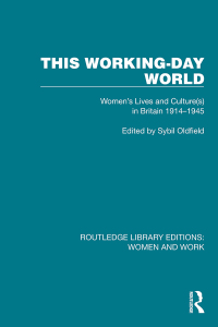 Imagen de portada: This Working-Day World 1st edition 9781032301754