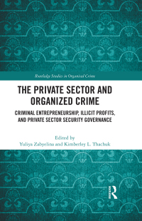 Cover image: The Private Sector and Organized Crime 1st edition 9781032056609