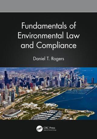 Cover image: Fundamentals of Environmental Law and Compliance 1st edition 9781032008042