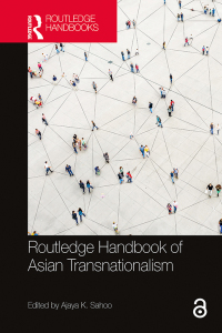 表紙画像: Routledge Handbook of Asian Transnationalism 1st edition 9780367709778