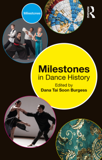 Omslagafbeelding: Milestones in Dance History 1st edition 9781032029405