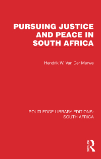 صورة الغلاف: Pursuing Justice and Peace in South Africa 1st edition 9781032321981