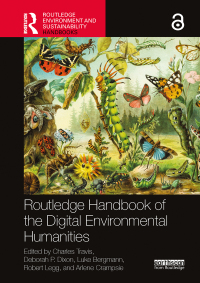 Titelbild: Routledge Handbook of the Digital Environmental Humanities 1st edition 9780367536633