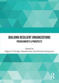 Imagen de portada: Building Resilient Organizations 1st edition 9781032322667