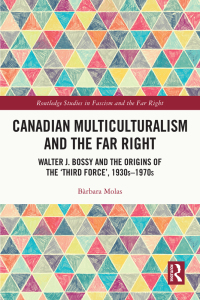 Imagen de portada: Canadian Multiculturalism and the Far Right 1st edition 9781032250892