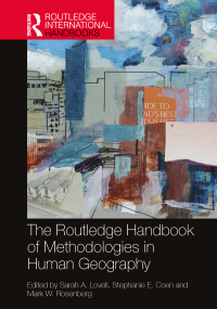 Titelbild: The Routledge Handbook of Methodologies in Human Geography 1st edition 9781032313795