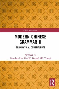 Imagen de portada: Modern Chinese Grammar II 1st edition 9781032319582