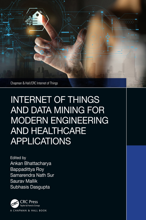 Internet of Things and Data Mining for Modern Engineering and Healthcare Applications, 1st Edition - FULL INSTANT DOWNLOAD | PDF DOCX EPUB