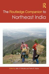 Immagine di copertina: The Routledge Companion to Northeast India 1st edition 9781032534480