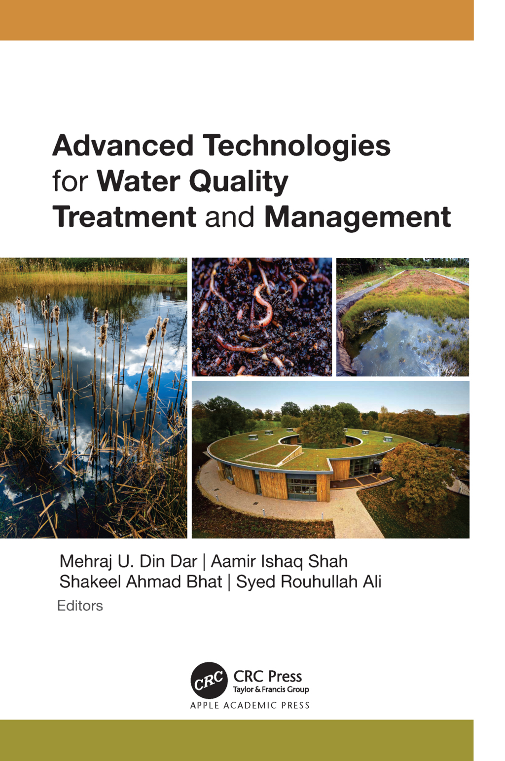 Advanced Technologies for Water Quality Treatment and Management 1st Edition
