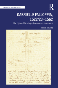 Cover image: Gabrielle Falloppia, 1522/23-1562 1st edition 9781032149707