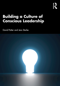 Cover image: Building a Culture of Conscious Leadership 1st edition 9781032224916