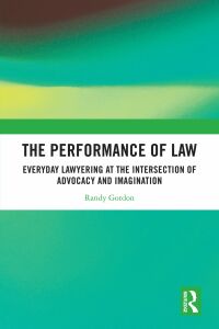 Cover image: The Performance of Law 1st edition 9781032303376