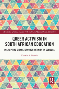 Imagen de portada: Queer Activism in South African Education 1st edition 9781032034423